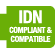 IDN COMPLIANT AND COMPATIBLE